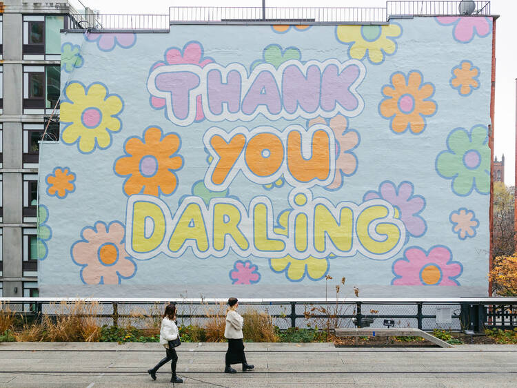 "Thank You Darling" at The High Line